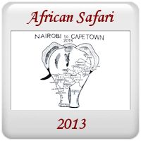 Safari 2013 - Nairobi to Cape Town