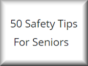 50 Safety Tips For Seniors
